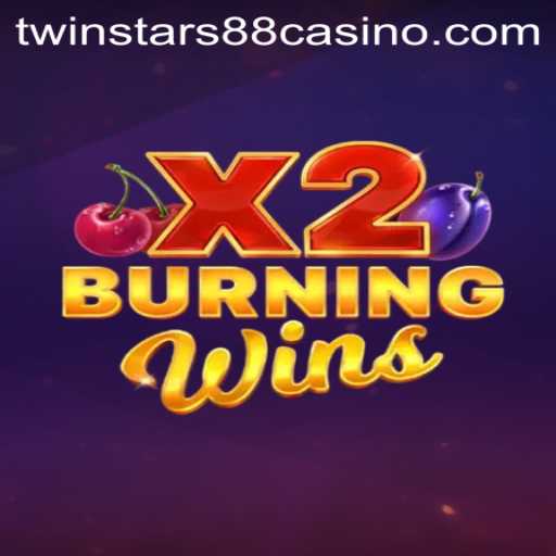 Exploring the Excitement of BurningWinsX2: A Comprehensive Guide