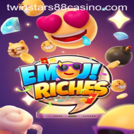 Exploring the Vibrant World of EmojiRiches: Twinstar88's Latest Gaming Sensation