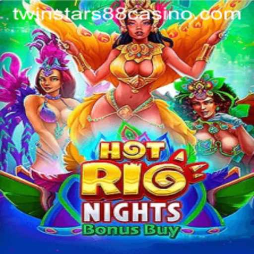 Exploring HotRioNightsBonusBuy: A Vivid Gaming Experience with Twinstar88