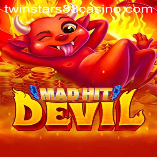 MadHitDevil: An Immersive Gaming Adventure with Twinstar88