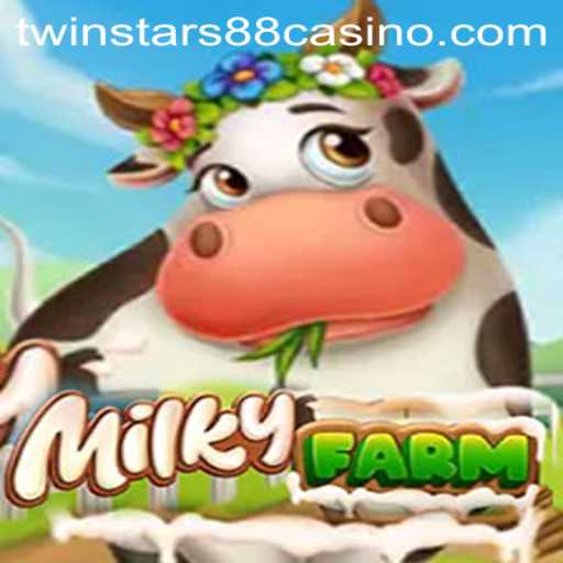 Explore the Enchanting World of MilkyFarm and The Rise of Twinstar88