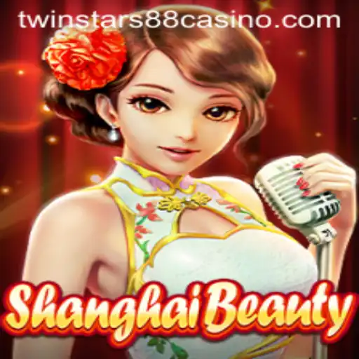 Discover the World of ShanghaiBeauty: A Fascinating Journey with Twinstar88
